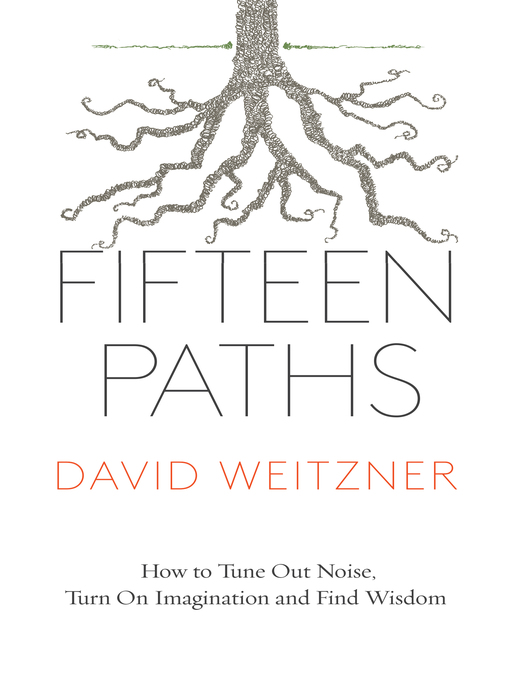 Title details for Fifteen Paths by David Weitzner - Available